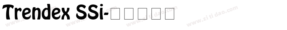 Trendex SSi字体转换